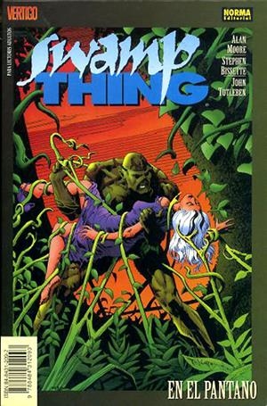VÉRTIGO # 150 SWAMP THING EN EL PANTANO | 9788484312093 | ALAN MOORE - JOHN TOTLEBEN - STEPHEN BISSETTE | Universal Cómics