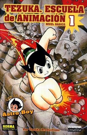 TEZUKA ESCUELA DE ANIMACIÓN # 01 NIVEL BÁSICO | 9788496415027 | TEZUKA PRODUCTIONS