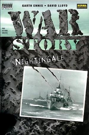 VÉRTIGO # 236 WAR STORY NIGHTINGALE | 9788484318569 | GARTH ENNIS - DAVID LLOYD | Universal Cómics