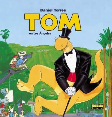 TOM TU GRAN AMIGO # 02 TOM EN LOS ÁNGELES | 9788479048860 | DANIEL TORRES