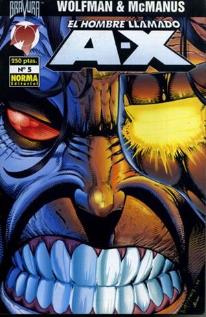 HOMBRE LLAMADO A-X # 05 | 978840978695400005 | MARV WOLFMAN - SHAW McMANUS | Universal Cómics