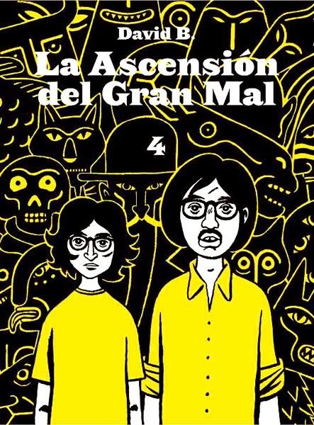 LA ASCENSIÓN DEL GRAN MAL # 04 | 9788495634528 | DAVID B | Universal Cómics