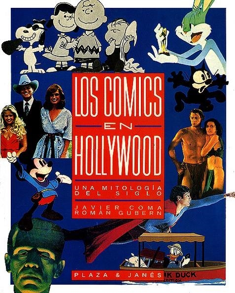LOS COMICS EN HOLLYWOOD, UNA MITOLOGIA DEL SIGLO | 978840160749300100 | JAVIER COMA - ROMAN GUBERN