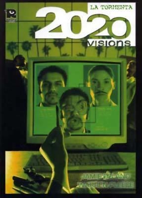 2020 VISIONS # 02 LA TORMENTA | 9788496402102 | JAMIE DELANO - WARREN PLEECE | Universal Cómics