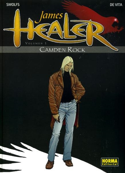 JAMES HEALER # 01 CAMDEN ROCK | 9788498140422 | YVES SWOLFS - GIULIO DE VITA | Universal Cómics