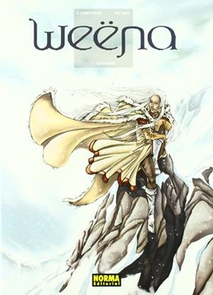 WEENA # 01 ALTAVISMO | 9788498140484 | ERIC CORBEYRAN - ALICE PICARD | Universal Cómics