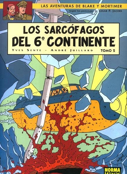 BLAKE & MORTIMER # 17 LOS SARCÓFAGOS DEL 6º CONTINENTE # 02 EL DUELO | 9788498140477 | YVES SENTÉ - ANDRE JUILLARD