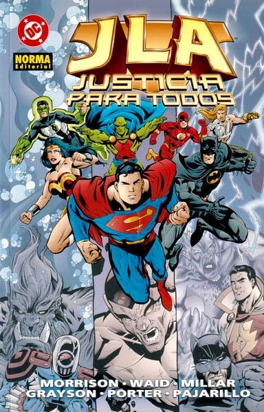 JLA # 05 JUSTICIA PARA TODOS | 9788496415683 | GRANT MORRISON, MARK WAID, MARK MILLAR, DEVIN GRAYSON, HOWARD PORTER, MARK PAJARILLO | Universal Cómics