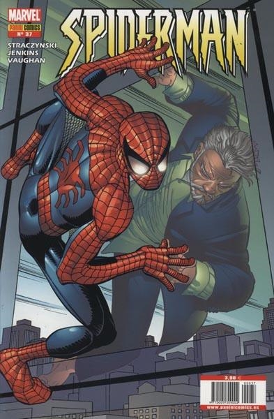 SPIDERMAN VOL IV # 37 | 977000530900200037 | JOE MICHAEL STRACZYNSKI - PAUL JENKINS - BRIAN K. VAUGHAN - JOHN ROMITA JR. - DAIMON SCOTT | Universal Cómics