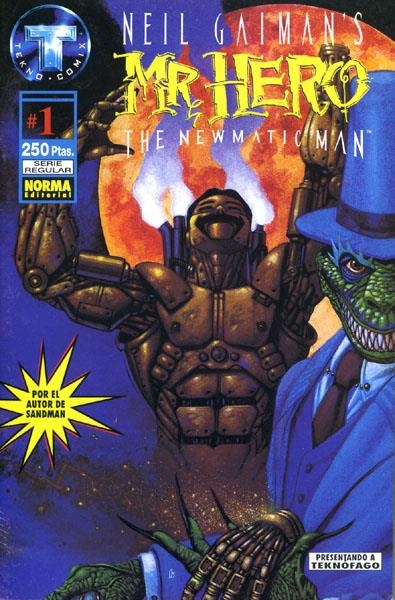 NEIL GAIMAN'S MR HERO THE NEWMATIC MAN # 01 | 978843000495900001 | NEIL GAIMAN - JAMES VANCE - TED SLAMPYAK - BOB MC LEOD | Universal Cómics