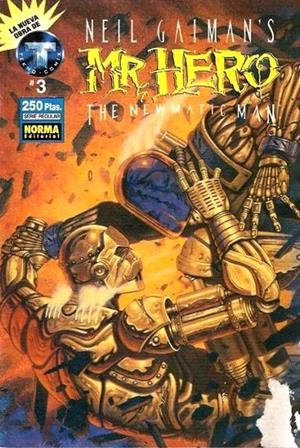 NEIL GAIMAN'S MR HERO THE NEWMATIC MAN # 03 | 978843000495900003 | NEIL GAIMAN - JAMES VANCE - TED SLAMPYAK - BOB MC LEOD