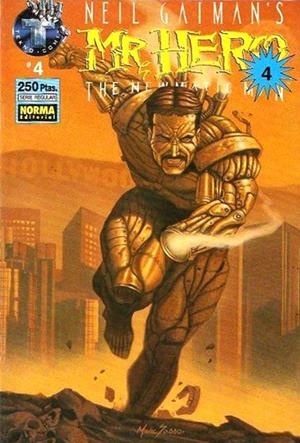 NEIL GAIMAN'S MR HERO THE NEWMATIC MAN # 04 | 978843000495900004 | NEIL GAIMAN - JAMES VANCE - TED SLAMPYAK - BOB MC LEOD
