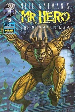 NEIL GAIMAN'S MR HERO THE NEWMATIC MAN # 05 | 978843000495900005 | NEIL GAIMAN - JAMES VANCE - TED SLAMPYAK - BOB MC LEOD