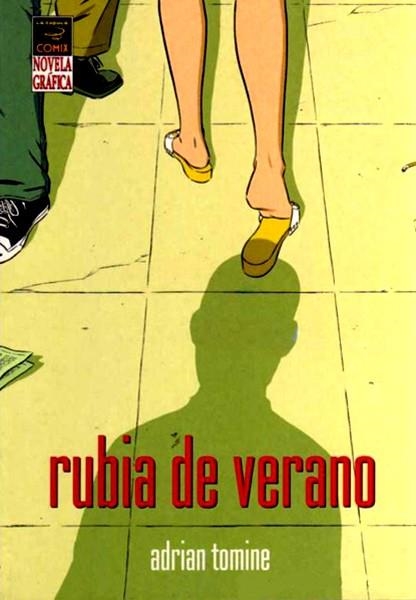 RUBIA DE VERANO | 9788478336227 | ADRIAN TOMINE | Universal Cómics