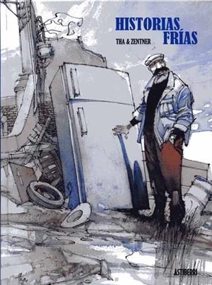 HISTORIAS FRÍAS | 9789514664328 | THÁ - JORGE ZENTNER