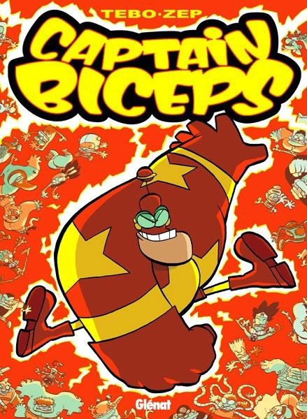 CAPTAIN BICEPS # 02 EL FORMIDABLE | 9788484497219 | ZEP - TEBO | Universal Cómics