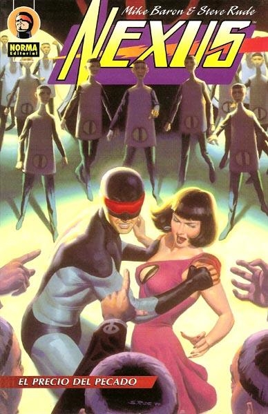 NEXUS # 02 EL PRECIO DEL PECADO TOMO | 9788484311157 | MIKE BARON - STEVE RUDE | Universal Cómics