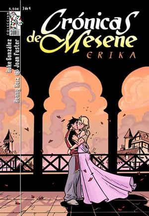 CRONICAS DE MESENE ERIKA # 03 | 34652 | ROKE GONZALEZ - KENNY RUIZ - JOAN FUSTER | Universal Cómics