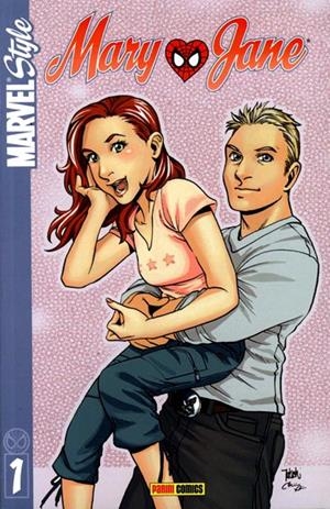 MARVEL STYLE MARY JANE # 01 | 9788489872240 | SEAN McKEEVER - TAKASHI MIYAZAWA | Universal Cómics