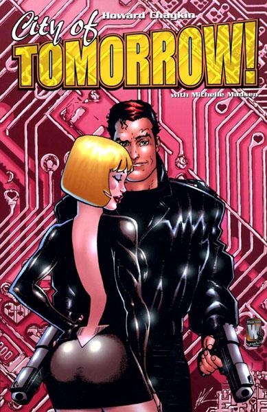 USA CITY OF TOMORROW TP | 978140120945251999 | HOWARD CHAYKIN