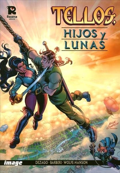 TELLOS # 03 HIJOS Y LUNAS | 9788496402614 | TODD DEZAGO  -  CARLO BARBERI - THOR BADENDYCK - ERIC WOLFE HANSON | Universal Cómics