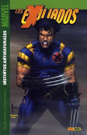 EXILIADOS # 07 INSTINTOS ANTINATURALES | 9788489872387 | CHUCK AUSTEN - CLAYTON HENRY | Universal Cómics