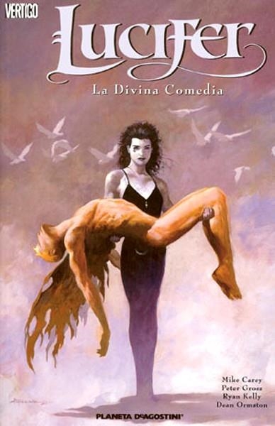 LUCIFER # 04 LA DIVINA COMEDIA | 9788467424027 | MIKE CAREY - DEAN ORMSTON - PETER GROSS - RYAN KELLY