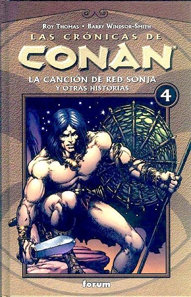 LAS CRÓNICAS DE CONAN # 04 LA CANCIÓN DE RED SONJA Y OTRAS HISTORIAS | 9788467425062 | BRIAN K VAUGHAN - CLIFF CHIANG - MATT WILSON