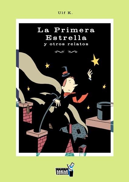 LA PRIMERA ESTRELLA Y OTROS RELATOS | 9788496121959 | ULF K. | Universal Cómics