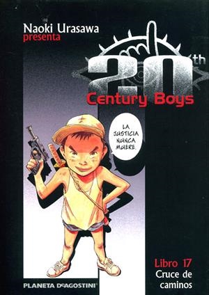 20TH CENTURY BOYS # 17 | 9788468472232 | NAOKI URASAWA | Universal Cómics