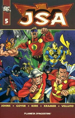 JSA # 05 | 9788467421002 | GEOFF JOHNS  -  DAVID GOYER - SAL VELLUTO - LEONARD KIRK | Universal Cómics