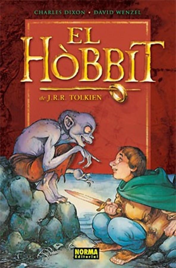 EL HOBBIT EDICIÓ EN CATALÀ | 9788498143157 | J.R.R. TOLKIEN - CHUCK DIXON - DAVID WENZEL