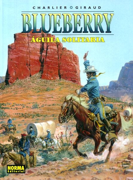 BLUEBERRY # 18 ÁGUILA SOLITARIA | 9788498144765 | JEAN MICHEL CHARLIER - JEAN GIRAUD | Universal Cómics