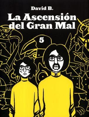 LA ASCENSIÓN DEL GRAN MAL # 05 | 9788495634863 | DAVID B