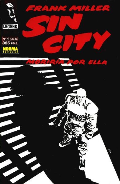 SIN CITY MORIRÍA POR ELLA # 01 | 978841710794900001 | FRANK MILLER