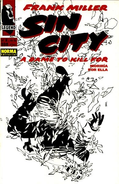 SIN CITY MORIRÍA POR ELLA # 02 | 978841710794900002 | FRANK MILLER | Universal Cómics