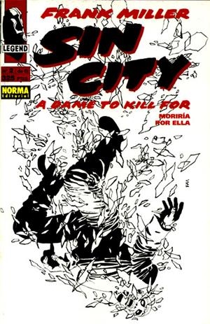 SIN CITY MORIRÍA POR ELLA # 02 | 978841710794900002 | FRANK MILLER | Universal Cómics