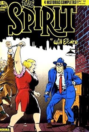 SPIRIT # 12 | 978842800188500012 | WILL EISNER | Universal Cómics