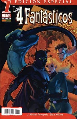 LOS 4 FANTÁSTICOS VOL 6 # 01 ED ESPECIAL | 977123433700200001 | JM STRACZYNSKI  -  ROBERTO AGUIRRE SACASA  -  MIKE McKONE | Universal Cómics