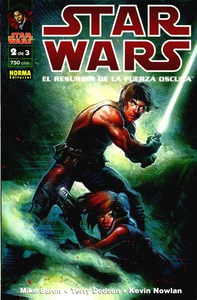 STAR WARS EL RESURGIR DE LA FUERZA OSCURA # 02 | 9788479046842 | MIKE BARON - TERRY DODSON - KEVIN NOWLAN | Universal Cómics