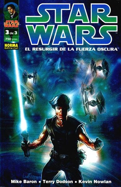 STAR WARS EL RESURGIR DE LA FUERZA OSCURA # 03 | 9788479046859 | MIKE BARON - TERRY DODSON - KEVIN NOWLAN | Universal Cómics