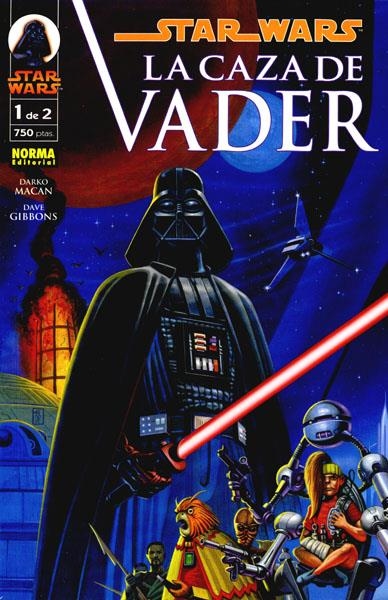 STAR WARS LA CAZA DE VADER # 01 | 9788484310327 | DARKO MACAN - DAVE GIBBONS - ANGUS MCKIE