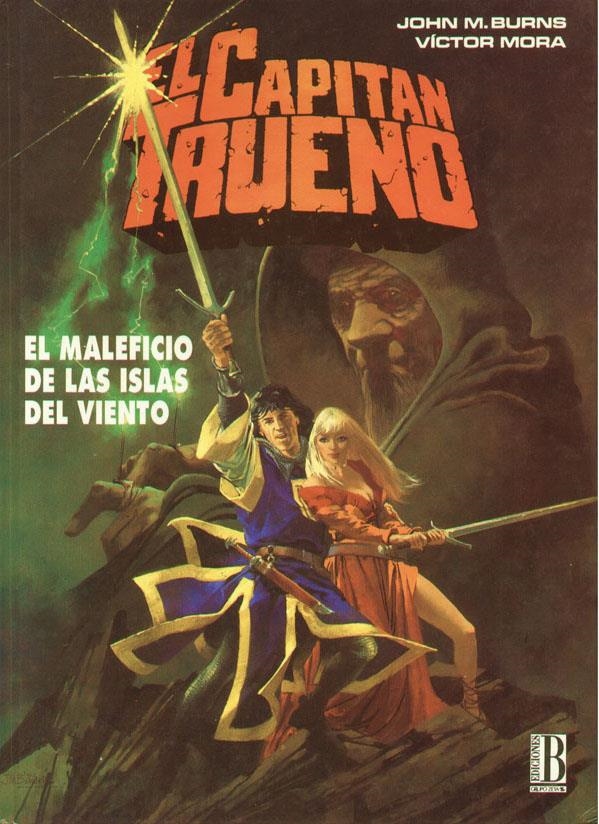 EL CAPITÁN TRUENO ÁLBUM # 02 EL MALEFICIO DE LAS ISLAS DEL VIENTO | 9788440635914 | VICTOR MORA - JOHN M. BURNS