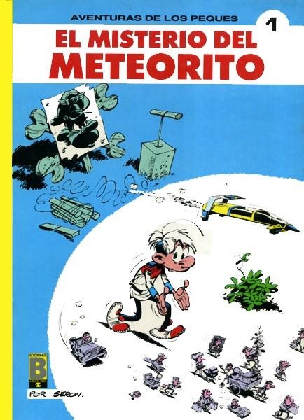 AVENTURAS DE LOS PEQUES # 01 EL MISTERIO DEL METEORITO | 9788440620217 | PIERRE SERON - ALBERT DESPRECHINS