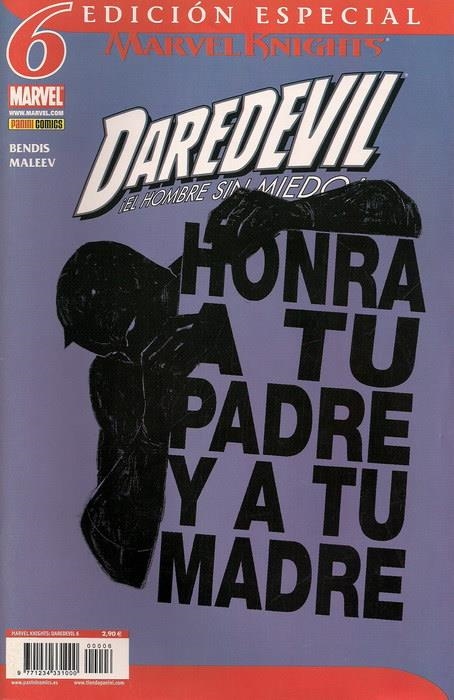 DAREDEVIL MARVEL KNIGHTS VOL 2 # 06 ED ESPECIAL | 977123433100000006 | BRIAN MICHAEL BENDIS - JOE QUESADA - ALEX MALEEV - | Universal Cómics