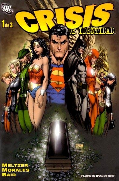 CRISIS DE IDENTIDAD # 01 | 978846743197100001 | BRAD MELTZER - RAGS MORALES - MIKE BAIR