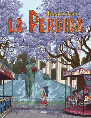LA PERDIDA | 9788493508821 | JESSICA ABEL