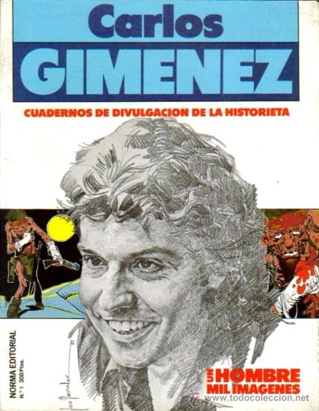 UN HOMBRE MIL IMAGENES # 1 CARLOS GIMENEZ | 10509 | CARLOS GIMENEZ | Universal Cómics