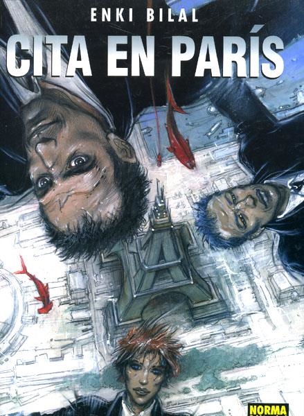 TETRALOGÍA DEL MONSTRUO # 03 CITA EN PARÍS | 9788498147124 | ENKI BILAL | Universal Cómics