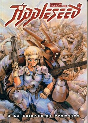 APPLESEED 2ª EDICIÓN # 03 LA BALANZA DE PROMETEO | 9788467428414 | MASAMUNE SHIROW | Universal Cómics